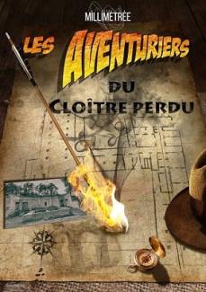 Animation "Les aventuriers du cloître perdu" à l'abbaye de Belleperche Affiche avec marqué "Les aventuriers du cloître perdu" avec un chapeau, une flèche enflammée, une boussole et une photo